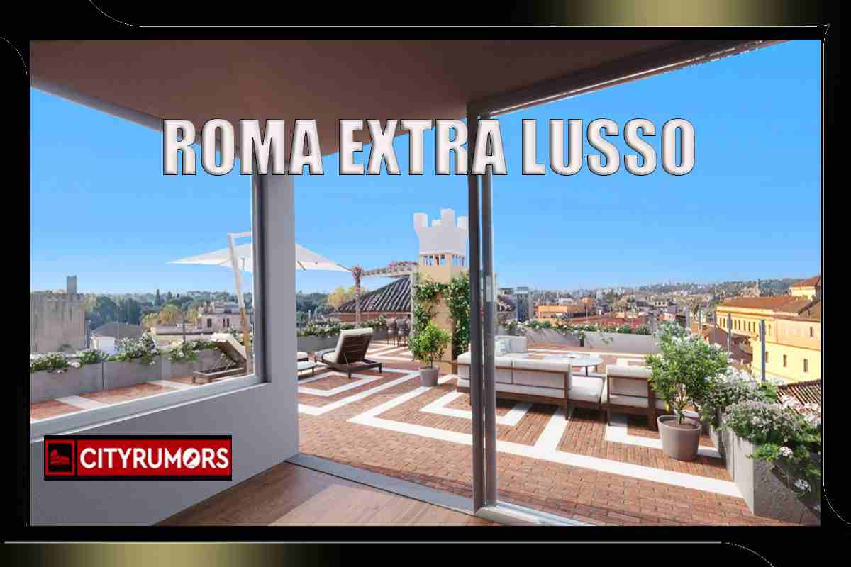 Roma, è boom di case extra lusso