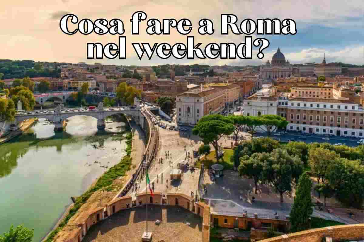 cosa fare nel week end